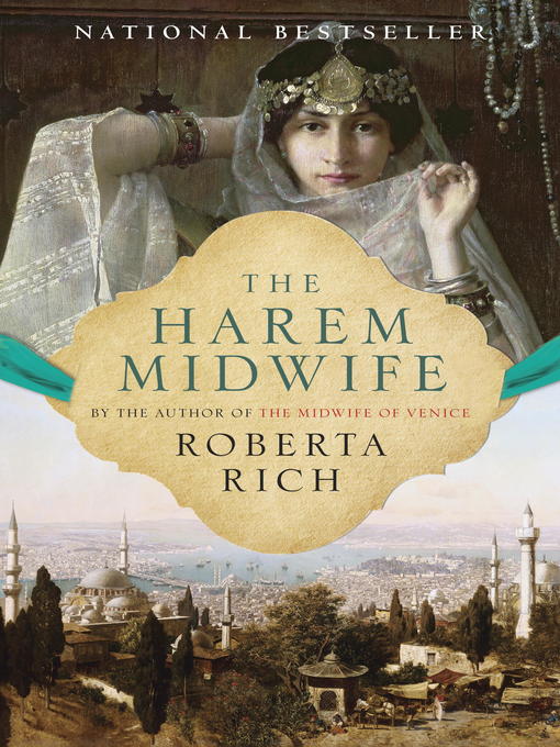 Title details for The Harem Midwife by Roberta Rich - Available